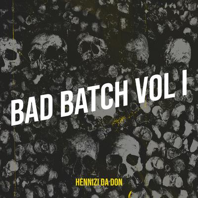 Bad Batch, Vol. 1's cover