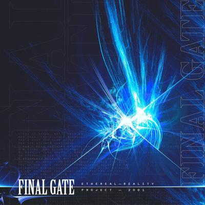 FINAL GATE By nuphory's cover