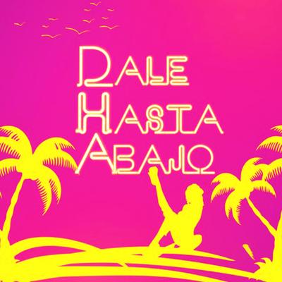 Dale Hasta Abajo Summer Party's cover
