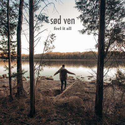 feel it all By sød ven's cover