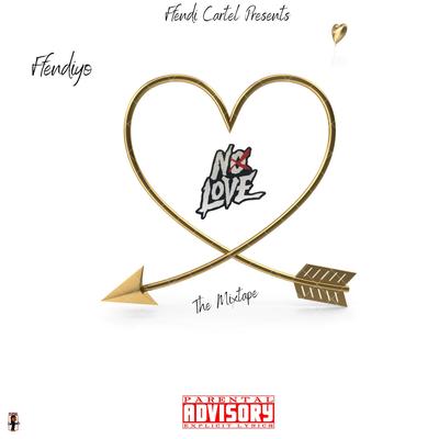 No Love (The Mixtape)'s cover