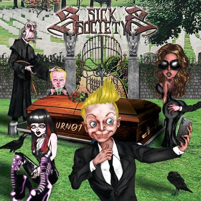 Sick Society By Sick Society's cover