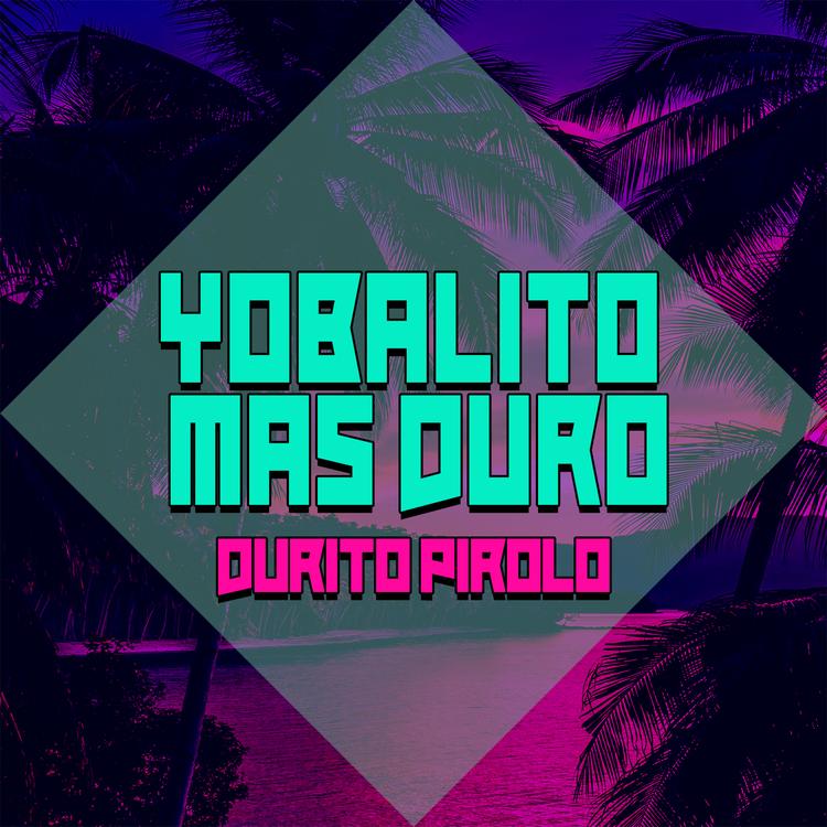 Yobalito Mas Duro's avatar image