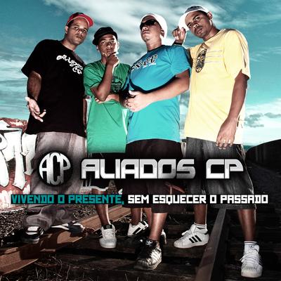 Esteja em Paz By Aliados CP, Dias Soul, M.Gão, Pulga MC, Fumaça's cover