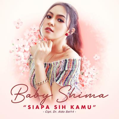 Siapa Sih Kamu's cover