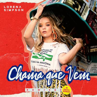 Chama Que Vem (Maycon Reis Tribal Remix) By Lorena Simpson's cover