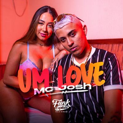 Um Love By MC Josh's cover