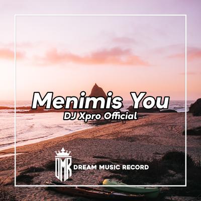 Menimis you (Remix)'s cover