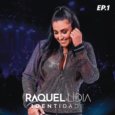 Dias de Saudade (Ao Vivo) By Raquel Lídia's cover