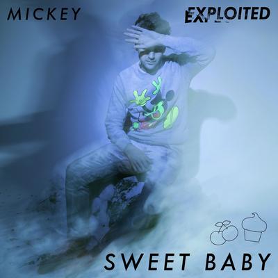 Sweet Baby By Mickey's cover