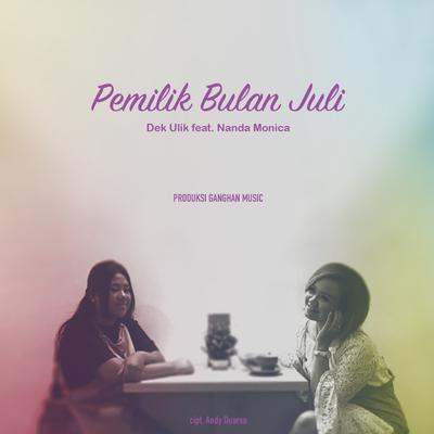 Pemilik Bulan Juli's cover