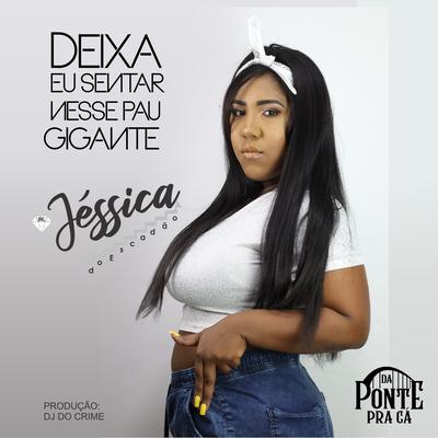 Deixa Eu Sentar Nesse Pau Gigante's cover