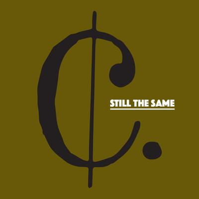 Still the Same By Claye's cover