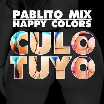 Culo Tuyo (feat. Happy Colors)'s cover