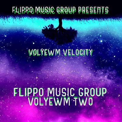 Flippo Music Group Mixtape Volyewm Two's cover