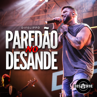 TODO MUNDO TEM UM AMOR (DESANDE) By DESANDE, DiFelippo's cover