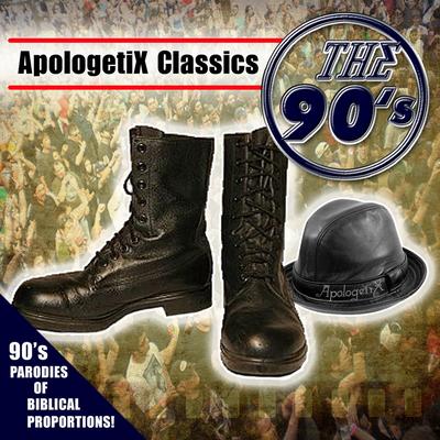 Apologetix Classics: 90's's cover