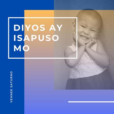 Diyos Ay Isapuso Mo's cover