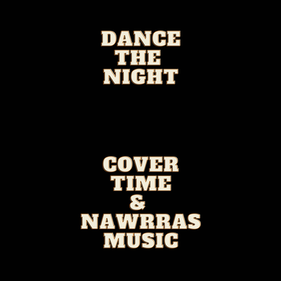 Dance The Night's cover