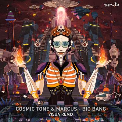 Big Bang By Cosmic Tone, Marcus, Visua's cover