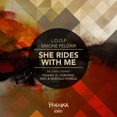 She Rides With Me (Dubdisko Remix) By  L.O.O.P, Simone Pelizari, Dubdisko's cover