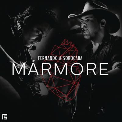 Mármore By Fernando & Sorocaba's cover