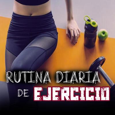 Rutina Diaria de Ejercicios Hardstyle's cover