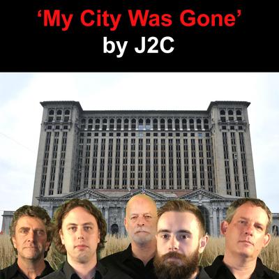 My City Was Gone By J2C's cover