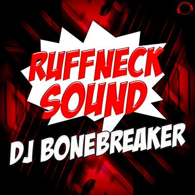 DJ Bonebreaker's cover