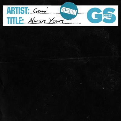 Always Yours By Gemi's cover