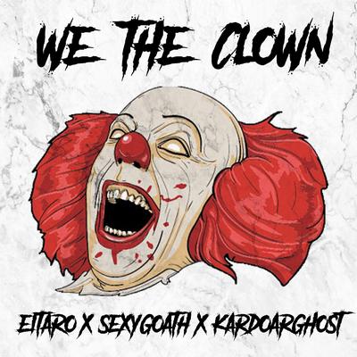 We The Clown's cover