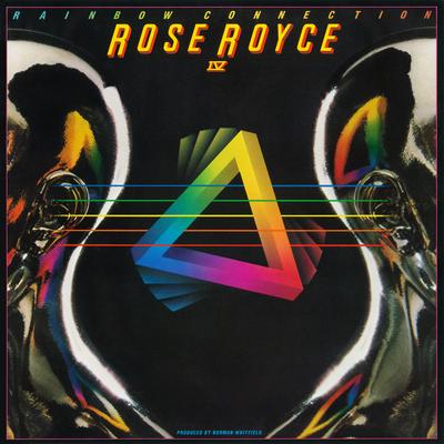 Rose Royce IV: Rainbow Connection's cover