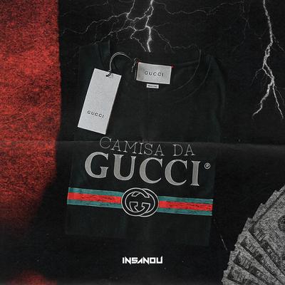 Camisa da Gucci By Insanou's cover