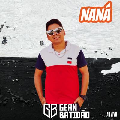 Naná By Gean Batidão's cover