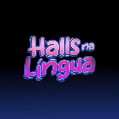 Halls Na Lingua Amor By DJ LP's cover
