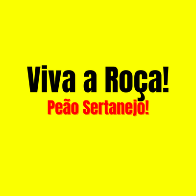 Viva a Roça, Peão Sertanejo, Sertanejo Raiz's cover