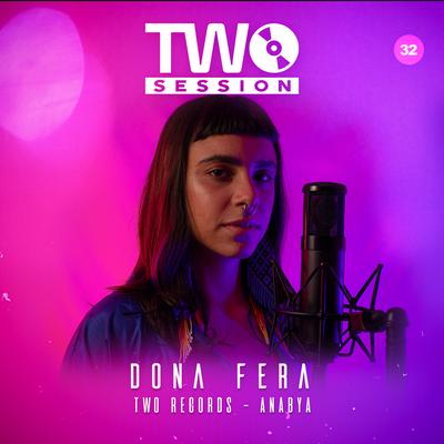 Dona Fera (Two Session 32)'s cover