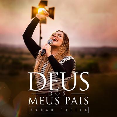 Deus dos Meus Pais By Sarah Farias's cover