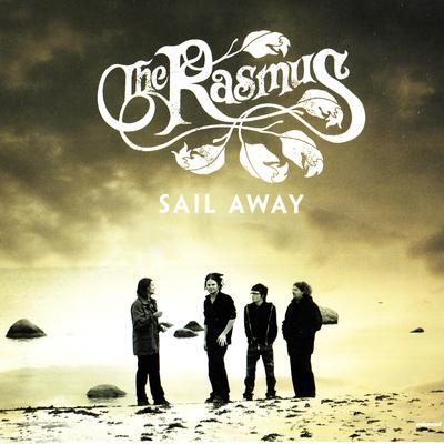 Sail Away By The Rasmus's cover