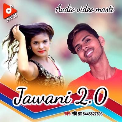 Jawani 2.0's cover