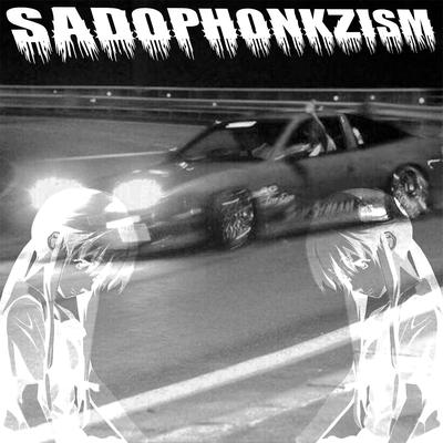 SADOPHONKZISMO By bituca's cover