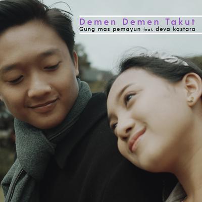 Demen Demen Takut's cover