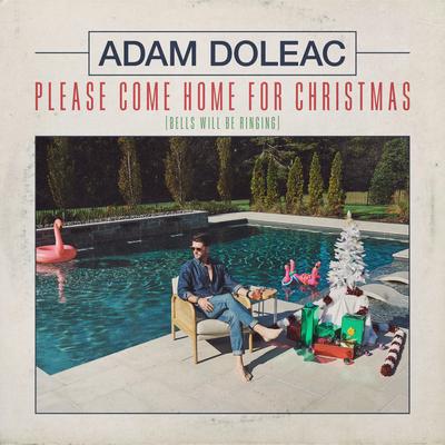 Please Come Home for Christmas (Bells Will Be Ringing)'s cover