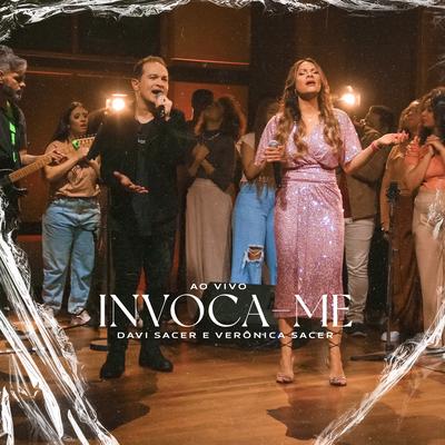 Invoca-Me (Ao Vivo)'s cover