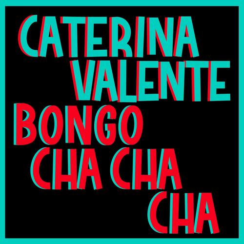 Bongo Cha Cha Cha Italian Version 2005 Remaster Official