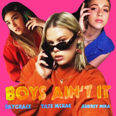 Boys Ain't It (feat. Tate McRae & Audrey Mika)'s cover