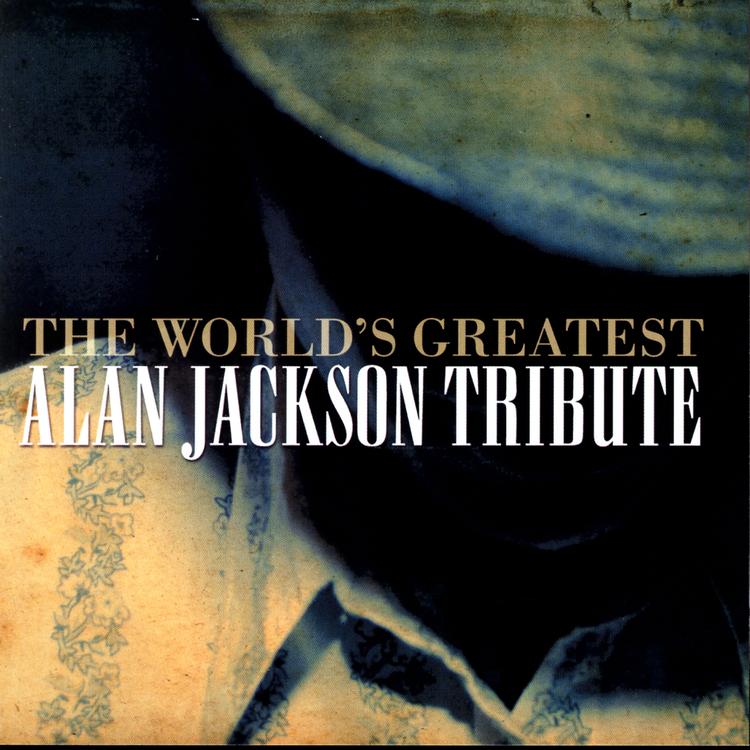 Various Artists - Alan Jackson Tribute's avatar image