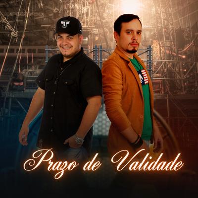 Prazo de Validade By Lucas Sales e Marconi's cover