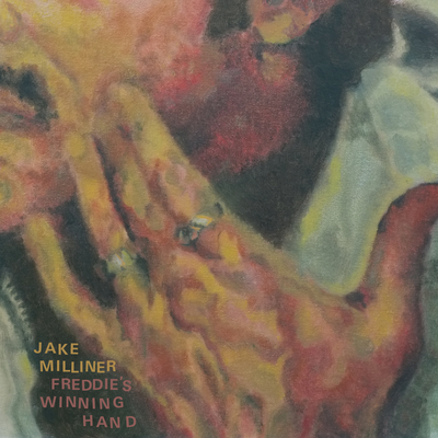 Freddie‘s Winning Hand By Jake Milliner, Howard McNair's cover