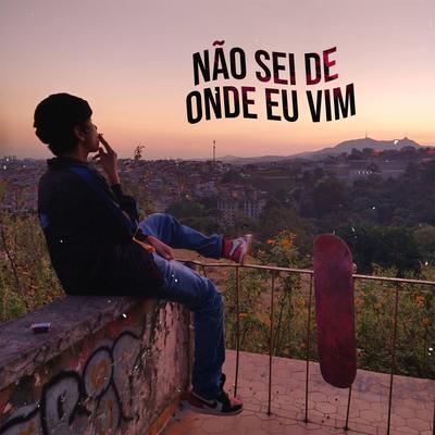 Não Sei de Onde Eu Vim By yungbuh's cover